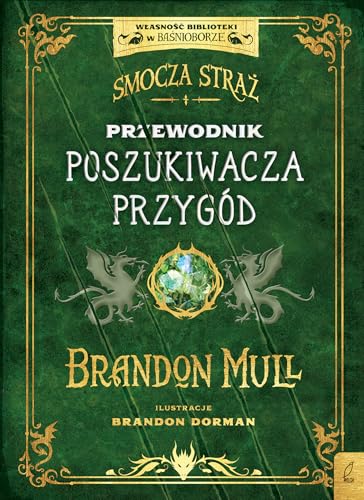 Smocza Straż Przewodnik poszukiwacza przygód von Wilga