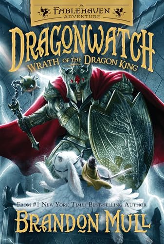 Wrath of the Dragon King: Volume 2 (Dragonwatch, Band 2)