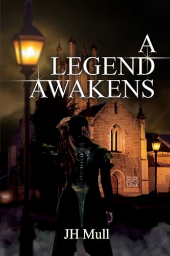 A Legend Awakens A Legend Awakens von GENESIS PUBLISHING HOUSE