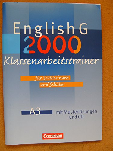 English G 2000 - Ausgabe A - Band 3: 7. Schuljahr: Klassenarbeitstrainer mit Lösungen und CD