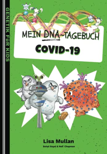 Mein DNA Tagebuch: Covid-19 (Genetik für Kids) von Dinky Press Ltd