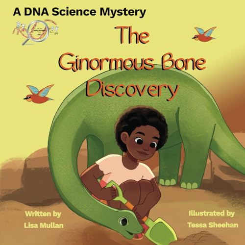The Ginormous Bone Discovery (DNA Science Mystery) von Dinky Press