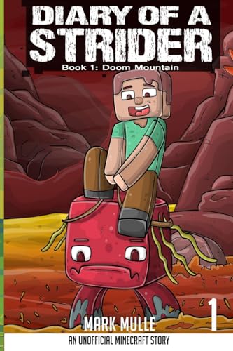 Diary of a Strider Book 1: Doom Mountain von Mark Mulle