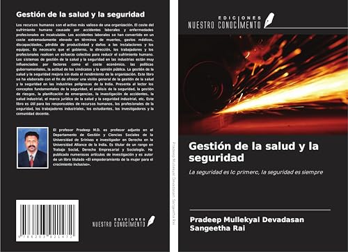 Gestión de la salud y la seguridad: La seguridad es lo primero, la seguridad es siempre