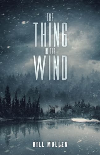 The Thing in the Wind von Crystal Lake Publishing