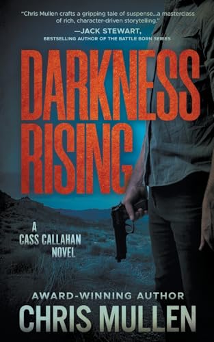 Darkness Rising: A Contemporary Western Mystery Series (Cass Callahan, Band 4) von Wolfpack Publishing