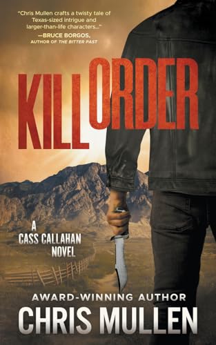 Kill Order: A Contemporary Western Mystery Series (Cass Callahan, Band 2) von Wolfpack Publishing