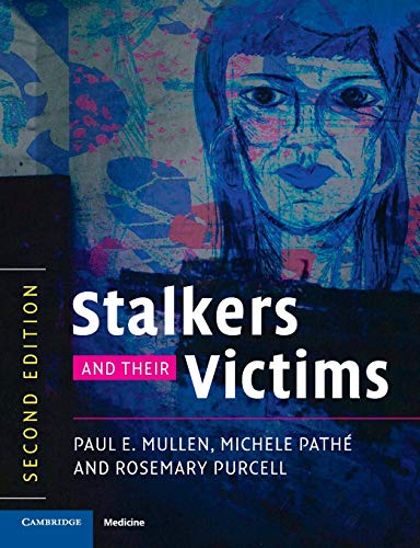 Stalkers and their Victims (Cambridge Medicine (Paperback)) von Cambridge University Press