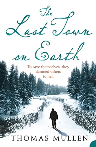 THE LAST TOWN ON EARTH THE LAST TOWN ON EARTH von William The 4th