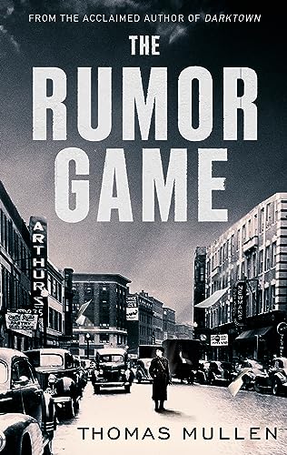 The Rumor Game: The superb World War II-set US thriller from the award-winning author of Darktown von Abacus