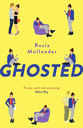 Ghosted: a brand new hilarious and feel-good rom com for summer von Sphere