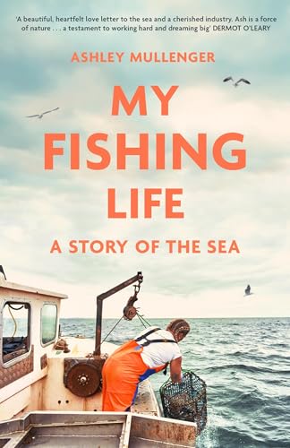 My Fishing Life: A Story of the Sea von Robinson