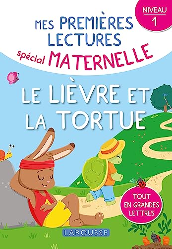 1ERES lectures maternelle Le lièvre et la tortue: Niveau 1 1ERES lectures maternelle Le lièvre et la tortue: Niveau 1 von LAROUSSE