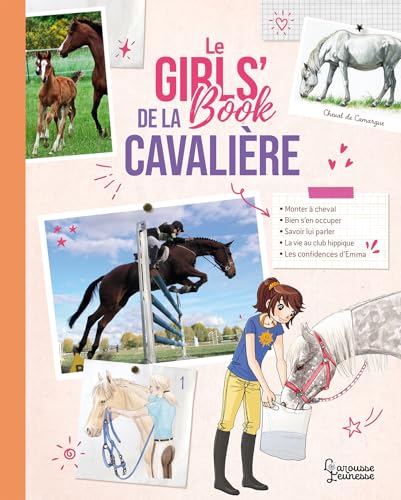 Le Girls' Book de la cavalière Le Girls' Book de la cavalière von LAROUSSE