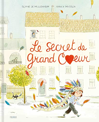 Le Secret de Grand Coeur Le Secret de Grand Coeur