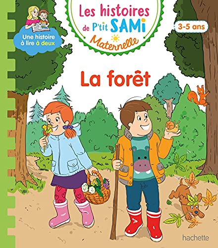 Les histoires de P'tit Sami Maternelle (3-5 ans) : La forêt von HACHETTE EDUC