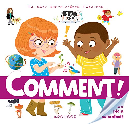 Ma Baby encyclopédie Comment ?: Avec plein d'autocollants