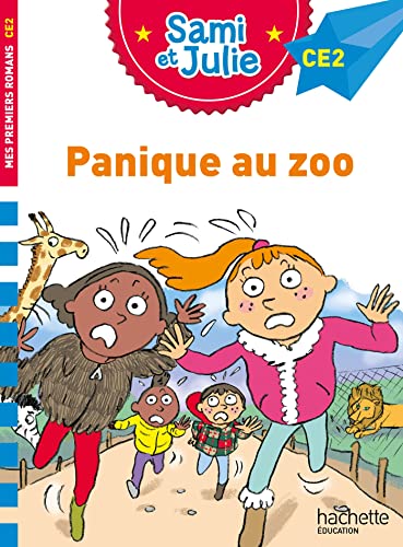 Sami et Julie Roman CE2 Panique au zoo von HACHETTE EDUC