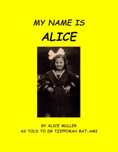 My Name is Alice