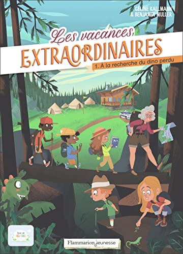 Les vacances extraordinaires - A la recherche du dino perdu