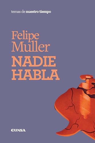 Nadie habla: Inteligencia artificial y muerte del hombre (Nuestro Tiempo) von EDICIONES UNIVERSIDAD DE NAVARRA, S.A.