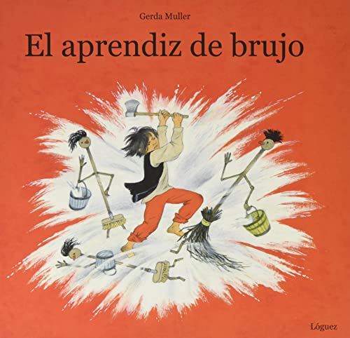 El aprendiz de brujo (Rosa y manzana) von Loguez Ediciones