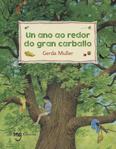 Un ano ao redor do gran carballo von ING Edicions