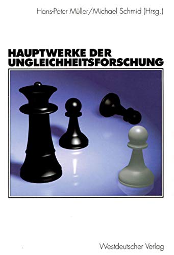 Hauptwerke der Ungleichheitsforschung (German Edition) von VS Verlag für Sozialwissenschaften