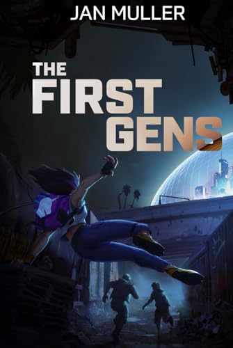 The First Gens (Gems of the West Coast, Band 1) von Independently published