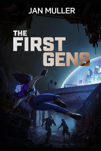 The First Gens (Gems of the West Coast, Band 1) von Independently published