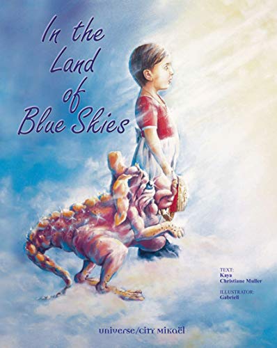 In the Land of Blue Skies