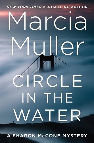 Circle in the Water (A Sharon McCone Mystery)