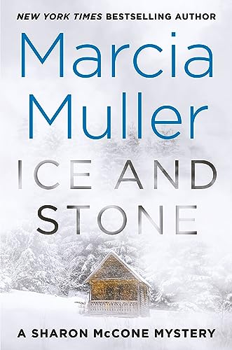 Ice and Stone (A Sharon McCone Mystery, 35)