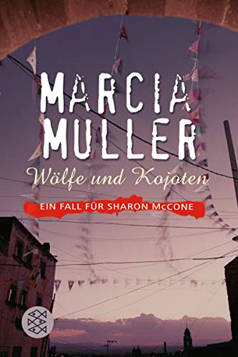 Wölfe und Kojoten: Krimi (Fischer Taschenbücher)