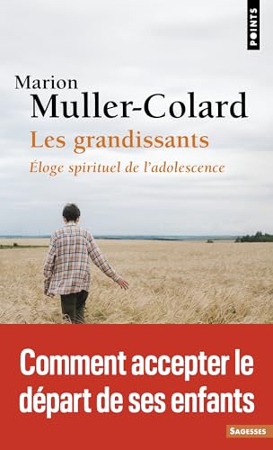 Les Grandissants: Éloge spirituel de l'adolescence von POINTS