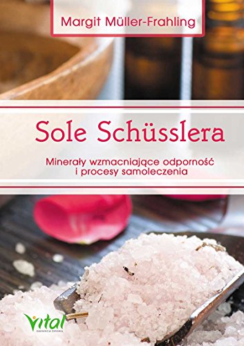 Sole Schusslera: Minerały wzmacniające odporność