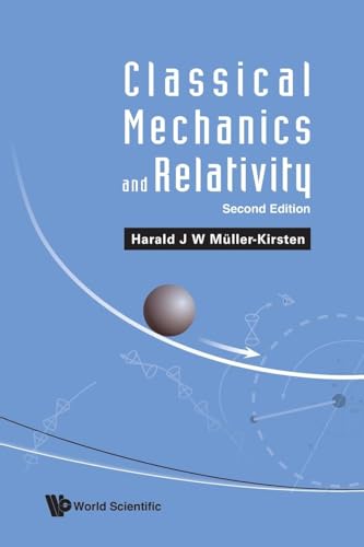 Classical Mechanics And Relativity (second Edition) von WSPC