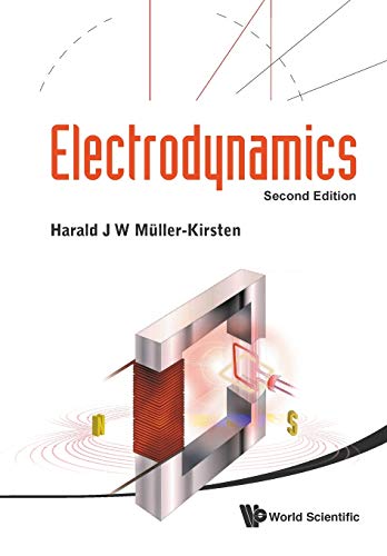 Electrodynamics (2Nd Edition) von World Scientific Publishing Company