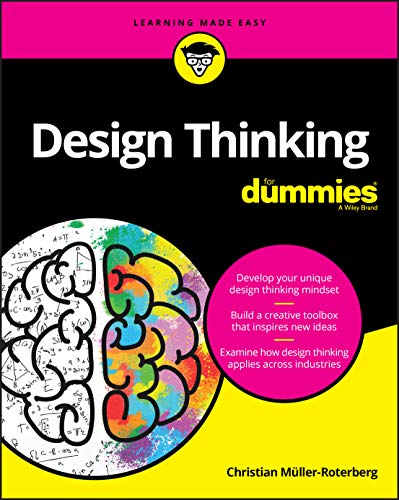 Design Thinking for Dummies von For Dummies