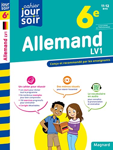 Allemand 6e LV1 - Cahier Jour Soir: Conçu et recommandé par les enseignants