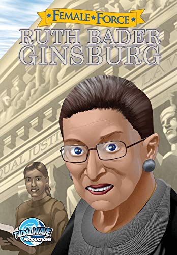 Female Force: Ruth Bader Ginsburg Female Force: Ruth Bader Ginsburg von Tidalwave Productions