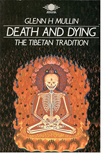 Death and Dying: The Tibetan Tradition