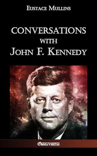 Conversations with John F. Kennedy