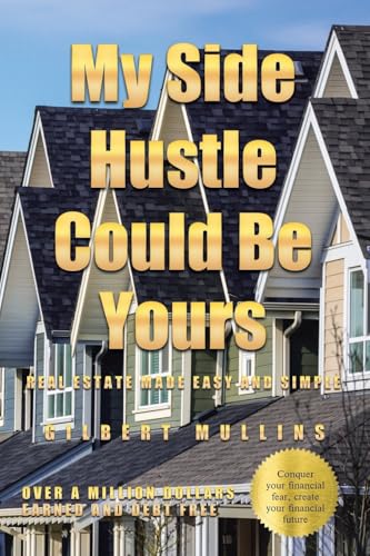 My Side Hustle Could Be Yours von Covenant Books