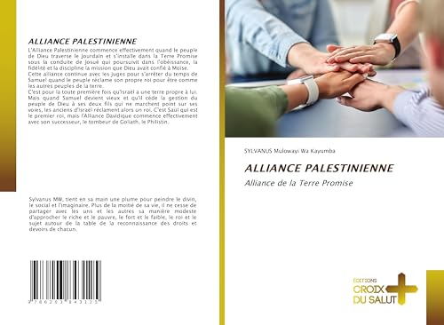 ALLIANCE PALESTINIENNE: Alliance de la Terre Promise von Éditions Croix du Salut