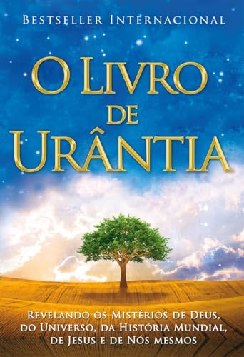 O Livro de Urântia: Revelando os Misterios de Deus, do Universo, de Jesus e Sobre Nos Mesmos / Revealing the Mysteries of God, the Universe, World History, Jesus, and Ourselves von Urantia Foundation