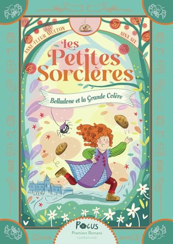 Belladone et la Grande Colère von SARBACANE