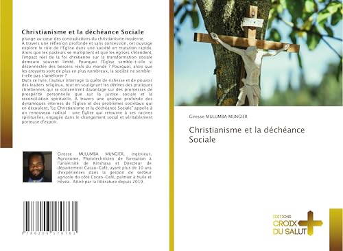 Christianisme et la déchéance Sociale: DE von Éditions Croix du Salut