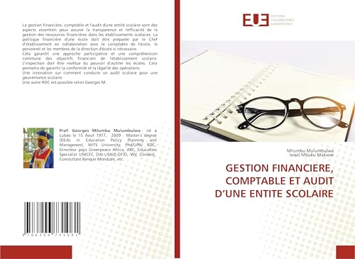 GESTION FINANCIERE, COMPTABLE ET AUDIT D’UNE ENTITE SCOLAIRE: DE von Éditions universitaires européennes