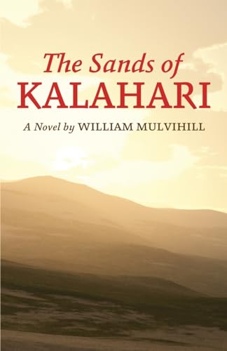 The Sands of Kalahari von Pathfinder Books